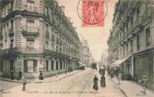 AK / Ansichtskarte NANTES 44 Loire-Atlantique Rue de Strasbourg Hôtel de Bretagne