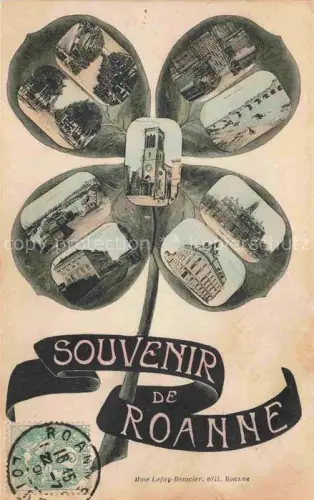 AK / Ansichtskarte ROANNE 42 Loire Souvenir de la ville Kleeblatt