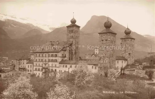 AK / Ansichtskarte BRIGUE Brig VS Le Chateau