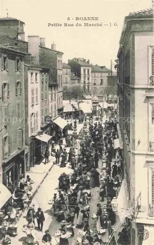 AK / Ansichtskarte ROANNE 42 Loire Petite Rue du Marché