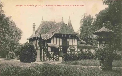 AK / Ansichtskarte Dreux 28 Eure-et-Loir Château de Fermaincourt Les Communs