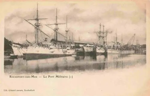 AK / Ansichtskarte Rochefort sur Mer 17 Charente-Maritime Le Port Militaire