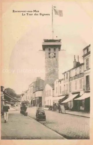AK / Ansichtskarte Rochefort sur Mer 17 Charente-Maritime La Tour des Signaux