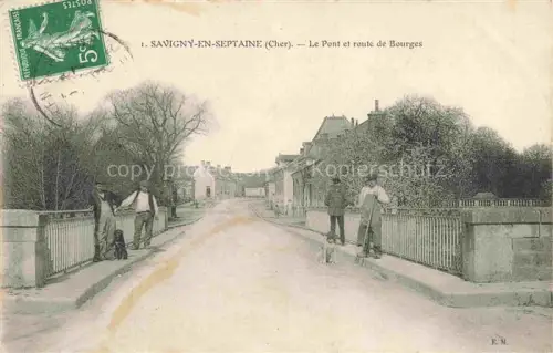 AK / Ansichtskarte Savigny-en-Septaine BOURGES 18 Cher Le Pont et Route de Bourges