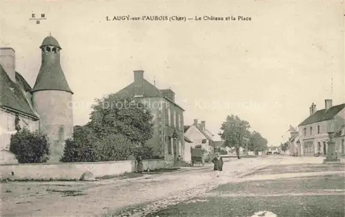 AK / Ansichtskarte Augy-sur-Aubois Saint-Amand-Montrond 18 Cher Le château et la place