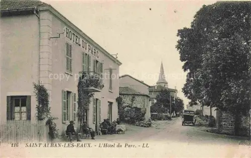AK / Ansichtskarte Saint-Alban-les-Eaux ROANNE 42 Loire Hôtel du Parc