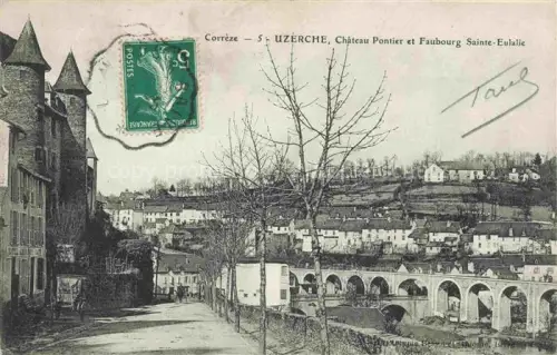 AK / Ansichtskarte Uzerche Tulle 19 Correze Château Pontier et Faubourg Sainte-Eulalie