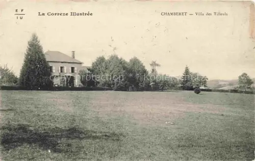 AK / Ansichtskarte Chamberet TULLE 19 Correze Villa des Tilleuls