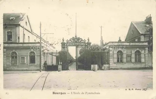 AK / Ansichtskarte BOURGES 18 Cher Ecole de Pyrotechnic