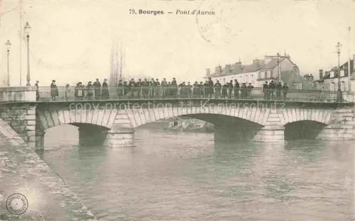 AK / Ansichtskarte BOURGES 18 Cher Pont d'Auron