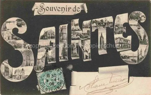 AK / Ansichtskarte SAINTES 17 Charente-Maritime Souvenir de la ville Schriftzug