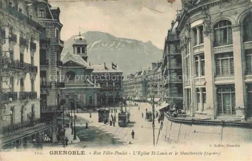 AK / Ansichtskarte GRENOBLE 38 Isere Rue Félix Poulat Eglise St. Louis et Mont Moucherolle Correspondence Militaire