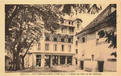 AK / Ansichtskarte Villard-de-Lans GRENOBLE 38 Isere Hôtel du Parc et du Château