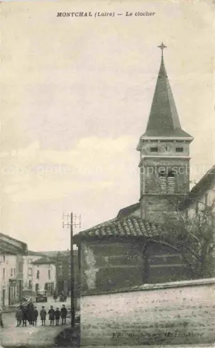 AK / Ansichtskarte Montchal Montbrison 42 Loire Le clocher