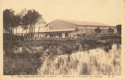 AK / Ansichtskarte Bourg Biscarrosse 40 Landes Hangar de l'Aviation sur l'étang