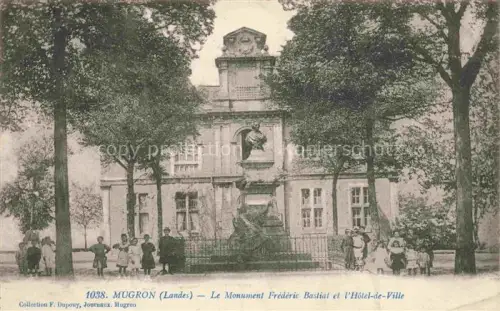 AK / Ansichtskarte Mugron DAX 40 Landes Monument Frédéric Bastiat Hôtel de Ville