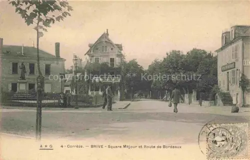 AK / Ansichtskarte BRIVE -LA-GAILLARDE 19 Correze Square Major et Route de Bordeaux