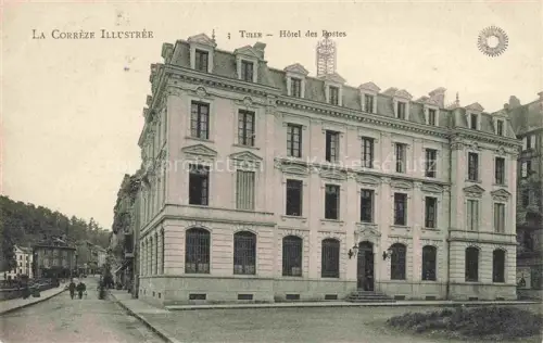 AK / Ansichtskarte TULLE 19 Correze Hôtel des Postes