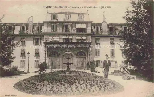 AK / Ansichtskarte Divonne-les-Bains GEX 01 Ain Terrasse du Grand Hôtel et jet d'eau Fontaine