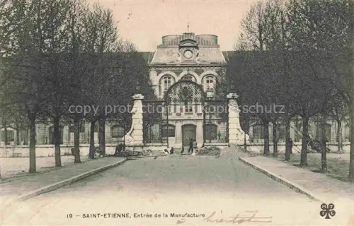 AK / Ansichtskarte SAINT-ETIENNE  ST-ETIENNE 42 Loire Entree de la Manufacture