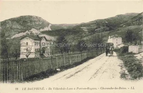 AK / Ansichtskarte Choranche-les-Bains GRENOBLE 38 Isere Route de Villard-de-Lans à Port-en Royans