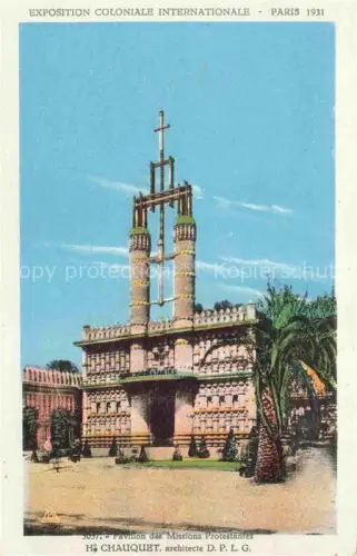 AK / Ansichtskarte Exposition Coloniale Paris 1931 Pavillon des Missions Protestantes Chauquet
