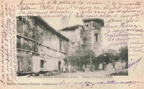 AK / Ansichtskarte Casteljaloux NERAC 47 Lot-et-Garonne Château de Jeanne d'Albret
