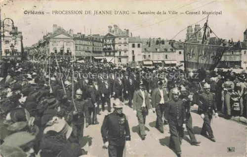 AK / Ansichtskarte ORLEANS 45 Loiret Procession de Jeanne d'Arc Bannière de la Ville Conseil Municipal