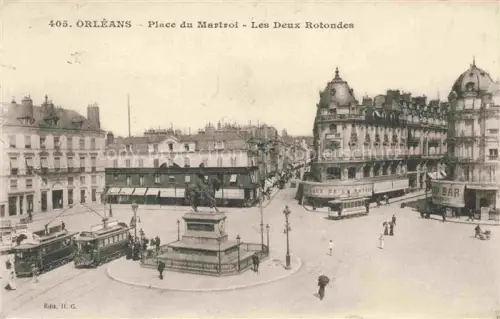AK / Ansichtskarte ORLEANS 45 Loiret Place du Martroi Monument et les deux rotondes