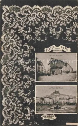 AK / Ansichtskarte LE PUY  en-Velay 43 Haute-Loire Dentelle du Puy La Tour Pannessac