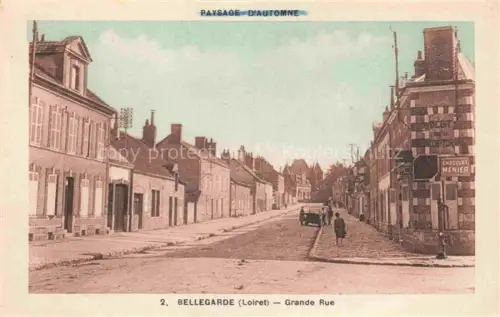 AK / Ansichtskarte Bellegarde Montargis 45 Loiret Grande Rue
