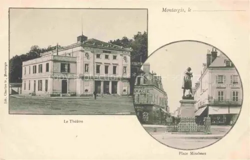 AK / Ansichtskarte MONTARGIS 45 Loiret Le Théâtre Place Mirabeau Monument