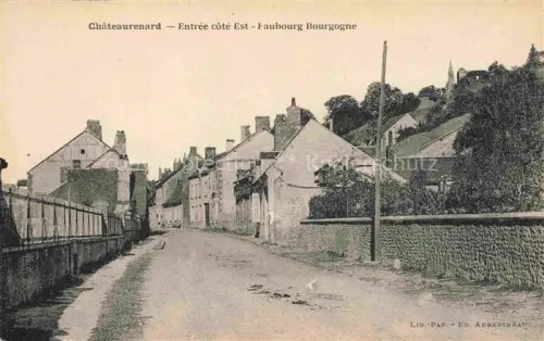 AK / Ansichtskarte Chateaurenard MONTARGIS 45 Loiret Faubourg Bourgogne