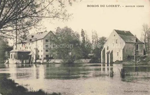 AK / Ansichtskarte Olivet  ORLEANS 45 Loiret Moulin vieux aux bords du Loiret