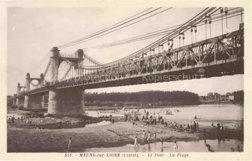 AK / Ansichtskarte Meung-sur-Loire Orleans 45 Loiret Le pont et la plage