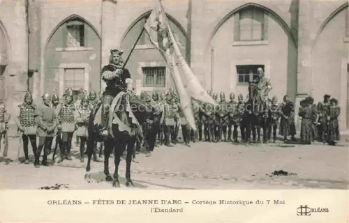 AK / Ansichtskarte ORLEANS 45 Loiret Fêtes de Jeanne d'Arc Cortège historique du 7 Mai