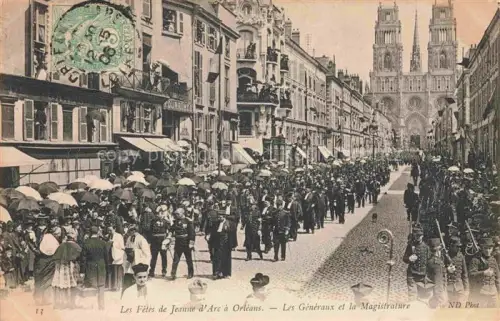 AK / Ansichtskarte ORLEANS 45 Loiret Fêtes de Jeanne d'Arc Les Généraux et la Magistrature