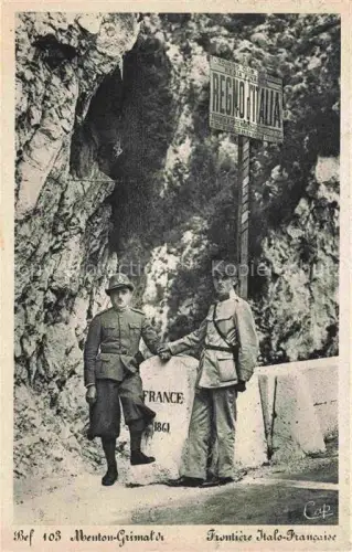 AK / Ansichtskarte Grenze Douane Zoll Frontiere Border-- Italien Frankreich Francaise Menton Grimal Soldaten 