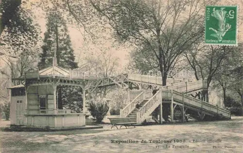 AK / Ansichtskarte Exposition de.TOULOUSE 1908 la Passerelle 