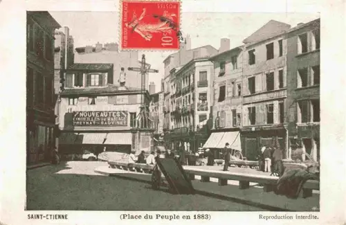 AK / Ansichtskarte SAINT-ETIENNE  ST-ETIENNE 42 Loire Place du Peuple en 1883