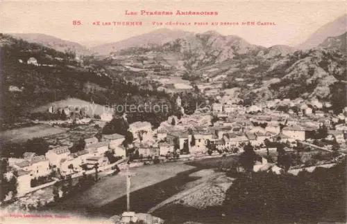 AK / Ansichtskarte Ax-les-Thermes Ax-les-Hermes FOIX 09 Ariege Vue générale prise au dessus d'En-Castel les Pyrénées Ariégeoises