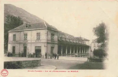 AK / Ansichtskarte Ax-les-Thermes Ax-les-Hermes FOIX 09 Ariege Vue de l'Etablissement du Modèle