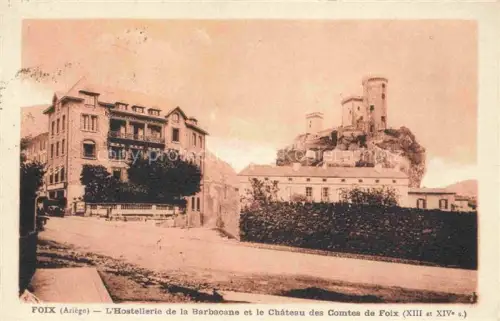 AK / Ansichtskarte FOIX 09 Ariege Hostellerie de la Barbacane et Château des Comtes de Foix XIII et XIVe siècles