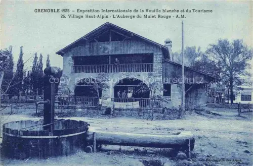 AK / Ansichtskarte Exposition Internationale GRENOBLE 1925 Village Haut Alpin Auberge du Mulet Rouge 