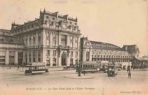 AK / Ansichtskarte STRAssENBAHN Tramway-- Bordeaux la Gare Saint Jean Hotel Terminus 