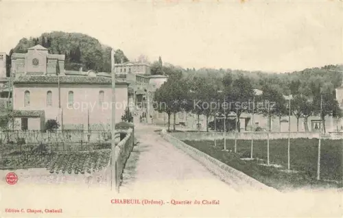 AK / Ansichtskarte Chabeuil Valence 26 Drome Quartier du Chaffal