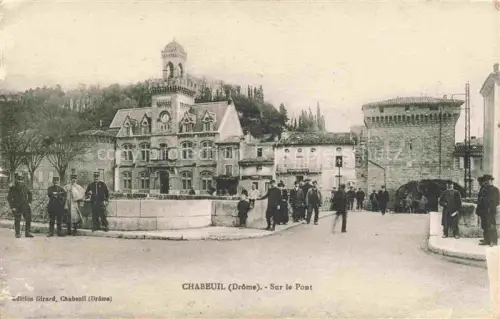 AK / Ansichtskarte Chabeuil Valence 26 Drome Sur le pont