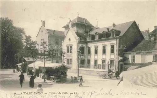 AK / Ansichtskarte AIX-LES-BAINS Chambery 73 Savoie Hôtel de Ville