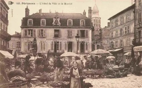 AK / Ansichtskarte PERIGUEUX 24 Dordogne Hôtel de Ville et le Marché