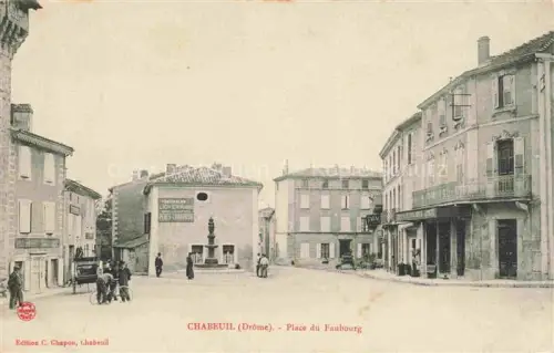 AK / Ansichtskarte Chabeuil Valence 26 Drome Place du Faubourg